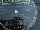 78rpm 10-inch – Red Nicholas – Brunswick #80007 Tea For Two