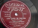 Los Alegres De Teran - 78rpm single 10-inch – Tico #78-3816 Los Ojos De Pachamga