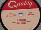 THE CRESTS 16 candles / Beside you CANADA 1958 DOO WOP QUALITY 1816  78