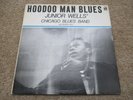 Junior Wells Chicago Blues Band Hoodoo Man Blues 12