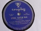 Bob Mitchell - 78rpm single 10-inch – Trophy #T-16 Steel Guitar Rag