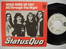 STATUS QUO Wild Side Of Life / All Through The Night 45 7