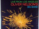 OLIVER NELSON BIG BAND-LIVE FROM LOS ANGELES-CONTE CANDOLI TOM SCOTT-1969 LP