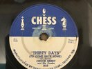 Chuck Berry Thirty Days/Together Chess 1610 78rpm