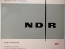 NDR Jazz Workshop '64 rare original german radio LP in unplayed condition