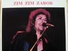 Bob Dylan as Blind Boy Grunt - Zim Zim Zabob  At Marriot Inn - 1976  Live NM/NM