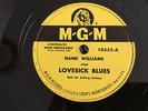 Hank Williams Lovesick Blues MGM  78 rpm Jukebox Record DRIFTING COWBOYS