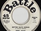 BOBBY ADAMS Better Days Ahead NORTHERN SOUL PROMO 45 2-sider *hear*