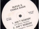RUFUS AND CHAKA KHAN Ain't Nobody 12