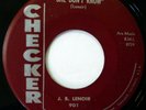 J.B. LENOIR 45 She Don't Know/Daddy Talk to Your Son CHECKER r&b VG+ f3152