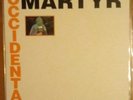 DEATH IN JUNE Occidental Martyr 10