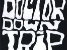 Doctor Downtrip - Doctor Downtrip (LP)