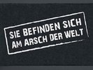 Fussmatte Sie befinden sich am Arsch der Welt Türmatte Fussmatte Schmutzmatte