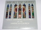 FOR ALL THE SAINTS St. Luke's Choir SF -very RARE Wilson Audio TAS audiophile LP