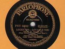 c 78 RPM Casa Loma O/Smith Ballew Parlophone PNY 34012 in E-
