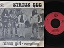 STATUS QUO SINGLE MADE IN PORTUGAL 45 PS 7 *MEAN GIRL / EVERYTHING* PYE PATS