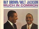 RAY BROWN-MILT JACKSON-LP-MUCH IN COMMON-W. MARION WILLIAMS-VERVE-STEREO-1964