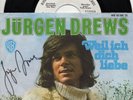 Sg    -   JÜRGEN DREWS   -   WEIL ICH DICH LIEBE    -  weiße Promo  + AUTOGRAMM