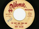 Sweet Soul BOBBY HOLLAND : YOU CAN'T HAVE YOUR CAKE Northern Soul 45 on WOMAR