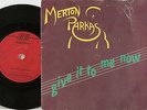 THE MERTON PARKAS GIVE IT TO ME NOW 45+PS 1979 MOD REVIVAL THE JAM MICK TALBOT