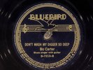 78 RPM -- Bo Carter, Bluebird 7213, E  Blues