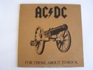 AC/DC - FOR THOSE ABOUT TO ROCK - ORIGINAL OZ LP RECORD