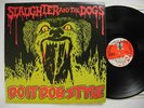 SLAUGHTER AND THE DOGS Do It Dog Style LP 1978 UK orig Decca EX