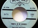 FIVE DELIGHTS 45 Okey dokey mama / There'll be no goodbye NEWPORT doowop  ws1486