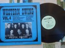 Western Swing Vol 4 VA LP Milton Brown Ted Daffan Hank Penny 1936-40 VG+/VG++