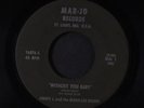 JIMMY J. & MARK-LEE SOUND: Without You Baby / What A Happy Day 45 Hear  (obscur