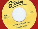 RED WAX Country - George Jones STARDAY 264 Gonna come get you / Just one more ?