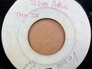 THE DYNAMITES DINGLE BROTHERS JOHN PUBLIC / I DON'T CARE OG JA CLANCYS 7