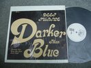 Deep Purple - Darker Than Blue (LP w/Shrink)