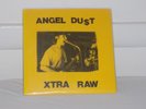 Angel Du$t Xtra Raw Record Release 7