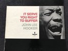 John Lee Hooker “It serves you right to suffer” near mint