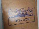 Peyote - Alcatraz / I Will Fight No More - 12