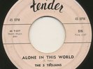 5 TROJANS on Tender —ALONE IN THIS WORLD— doo wop 45 | LISTEN