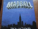 LP MADBALL – Hold It Down - Epitaph 2000 - 045778657810
