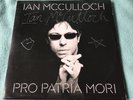 Signed Echo and the Bunnymen Ian McCulloch Pro Patria Mori 12