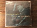Lou Donaldson  The time is right Blue Note 47west BLP4025 RVG