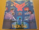 Toxik - Think This LP