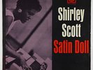 Shirley Scott - Satin Doll LP - Prestige - PRLP 7283 Mono RVG