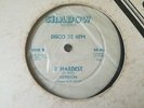 Rare Disco Soca Funk 12” Shadow - D’ Hardest on Shadow OG Killer HEAR  