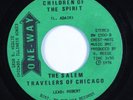 Soul Funk Gospel 45 SALEM TRAVELERS OF CHICAGO Children Of Spirit ONE WAY HEAR