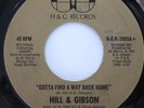 HILL & GIBSON Gotta Find A Way Back Home H&G Private Modern Soul 45 HEAR