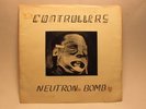 Controllers Neutron Bomb Killer Queers 45 rock punk 70s WHAT 04
