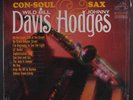 WILD BILL DAVIS & JOHNNY HODGES: Con-soul & Sax LP (black label, shrink) Jazz