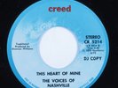 Soul Funk Gospel 45 VOICES OF NASHVILLE This Heart Of Mine CREED promo HEAR