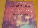 REV. M.C. AKINS The Cry for Mercy LP Very  Rare Flint Michigan Gospel Sealed NRP