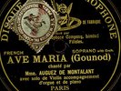 AUGUEZ DE MONTALANT -SOPRAN- Ave Maria / BEYLE & DUFRANNE  Le Crucifix S9352